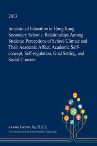 Invitational Education in Hong Kong Secondary Schools
