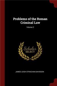 Problems of the Roman Criminal Law; Volume 2