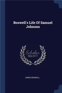 Boswell's Life Of Samuel Johnson