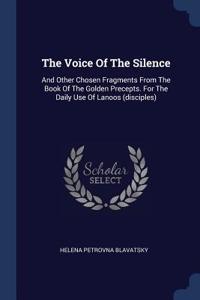The Voice Of The Silence