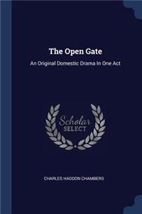 The Open Gate