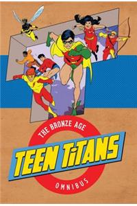 Teen Titans: The Bronze Age Omnibus