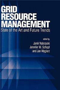 Grid Resource Management