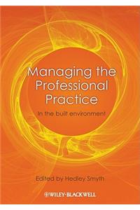 Managing the Professional Practice