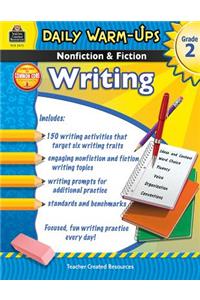 Daily Warm-Ups: Nonfiction & Fiction Writing Grd 2