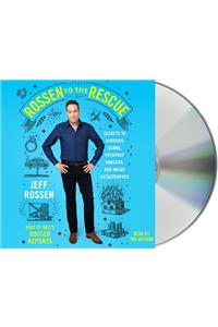 Rossen to the Rescue
