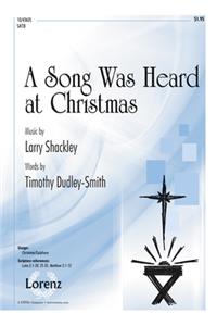 A Song Was Heard at Christmas