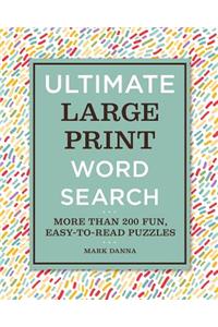 Ultimate Large Print Word Search