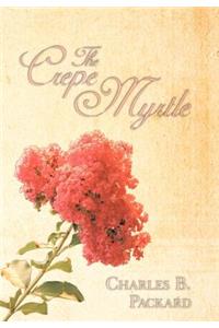 The Crepe Myrtle