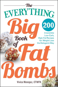 Everything Big Book of Fat Bombs