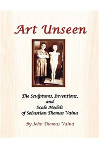 Art Unseen