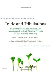 Trade and Tribulations