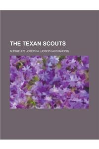 The Texan Scouts