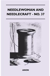 Needlewoman and Needlecraft - No. 37