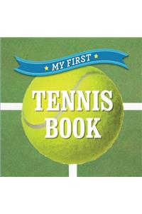 My First Tennis Book