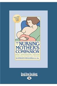 The Nursing Mothers Companion: 5th Edition (Large Print 16pt)