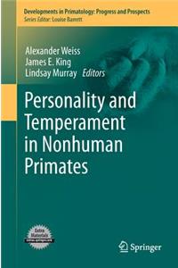 Personality and Temperament in Nonhuman Primates