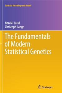 Fundamentals of Modern Statistical Genetics