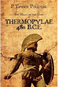 Thermopylae 480 B.C.E.