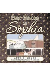 Her Name is Sophia