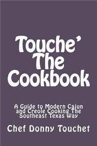 Touche' The Cookbook