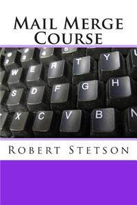 Mail Merge Course
