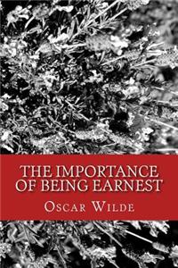 The Importance of Being Earnest