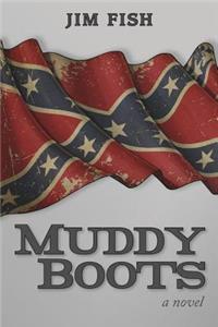 Muddy Boots