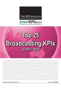 Top 25 Broadcasting KPIs of 2011-2012