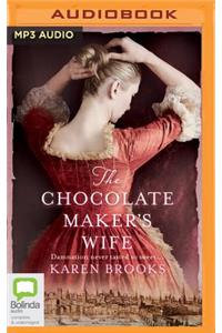 Chocolate Maker's Wife