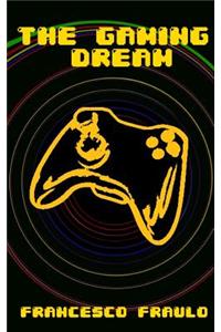 Gaming Dream
