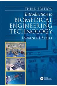 Introduction to Biomedical Engineering Technology