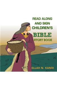 Read Along and Sign Children's Bible Storybook