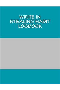 Write In STEALING Habit Logbook