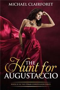 The Hunt for Augustaccio