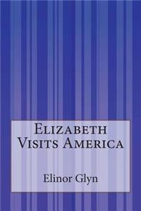 Elizabeth Visits America