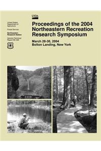 Proceedings of the 2004 Northeastern Recreation Research Symposium