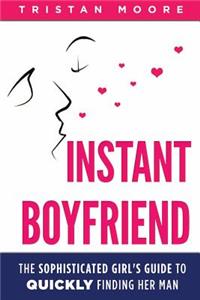 Instant Boyfriend