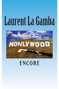 Monlywood Encore