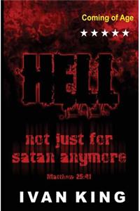 Coming of Age: Hell a Place Without Hope [Coming of Age Books]