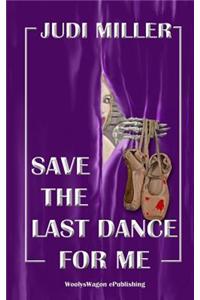 Save the Last Dance for Me