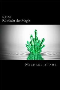 RDM - Rückkehr der Magie