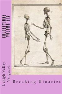 Lehigh Valley Vanguard Collections Volume SIX