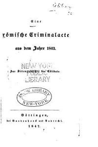 Eine römische Criminalacte aus dem Jahre 1842