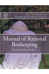 Manual of Rational Beekeeping