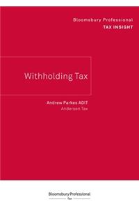 Bloomsbury Professional Tax Insight - Withholding Tax