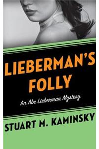 Lieberman's Folly