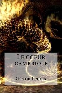 coeur cambriole