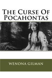 Curse Of Pocahontas