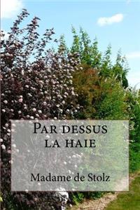 Par dessus la haie